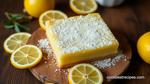 Bake Lemon Bars - Sweet & Tart Delight